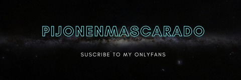 OnlyFans header picture free_pijonenmascarado