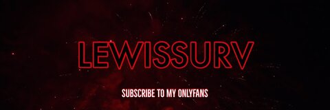 lewissurv의 OnlyFans 해더 사진