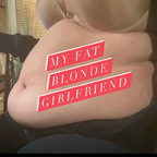 Imagen de perfil de OnlyFans de myfatblondegf
